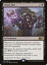 Waste Not - Magic 2015 (M15) - Magic: The Gathering card