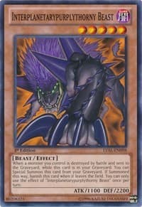 Interplanetarypurplythorny Beast - Legacy of the Valiant - YuGiOh card