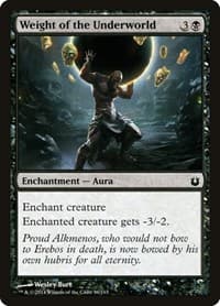 Weight of the Underworld - Born of the Gods - Magic: The Gathering card