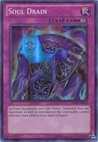 Soul Drain - Astral Pack 4 - YuGiOh card