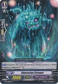 Dimension Creeper - BT12: Binding Force of the Black Rings - Cardfight Vanguard card