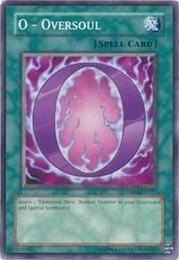 O - Oversoul - Dark Revelation Volume 4 - YuGiOh card