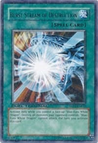 Burst Stream of Destruction - Duel Terminal - Preview - YuGiOh card