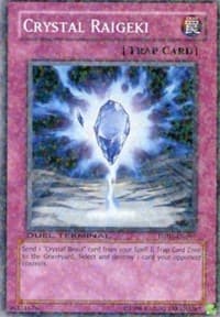 Crystal Raigeki - Duel Terminal 1 - YuGiOh card