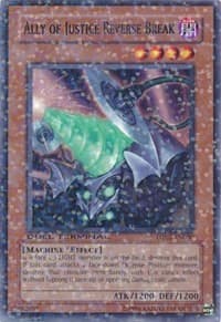 Ally of Justice Reverse Break - Duel Terminal 2 - YuGiOh card