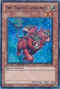 The Fabled Cerburrel - Duel Terminal 4 - YuGiOh card