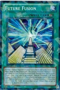 Future Fusion - Duel Terminal 6 - YuGiOh card