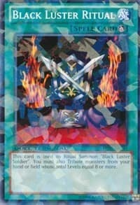 Black Luster Ritual - Duel Terminal 7 - YuGiOh card