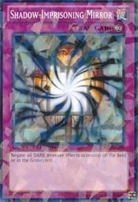 Shadow-Imprisoning Mirror - Duel Terminal 7 - YuGiOh card
