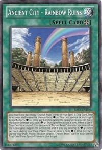 Ancient City - Rainbow Ruins (Starfoil) - Battle Pack Tournament Prize Cards - YuGiOh card