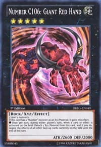 Number C106: Giant Red Hand - Dragons of Legend - YuGiOh card