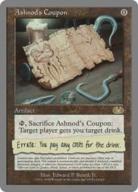 Ashnod's Coupon - Unglued - Magic: The Gathering card