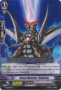 Beam Monster, Raidrum - BT13: Catastrophic Outbreak - Cardfight Vanguard card