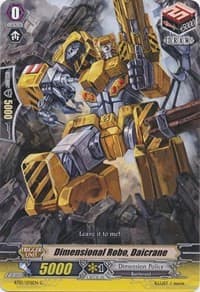 Dimensional Robo, Daicrane - BT13: Catastrophic Outbreak - Cardfight Vanguard card
