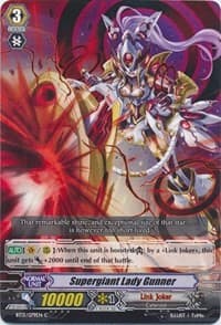 Supergiant Lady Gunner - BT13: Catastrophic Outbreak - Cardfight Vanguard card