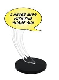 I Never Miss With The Sheep Gun (word bubble) - Deadpool - Heroclix card