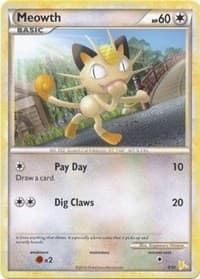 Meowth (#4) - HGSS Trainer Kit: Gyarados & Raichu - Pokemon card