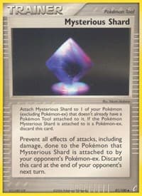 Mysterious Shard - EX Crystal Guardians - Pokemon card