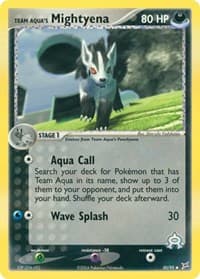 Team Aqua's Mightyena - EX Team Magma vs Team Aqua - Pokemon card