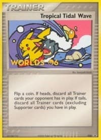 Tropical Tidal Wave - 036 (2006 World Championships) [Participation] - Nintendo Promos - Pokemon card