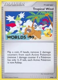 Tropical Wind - DP48 (Worlds 09) - Diamond and Pearl Promos - Pokemon card