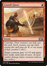 Crowd's Favor - Magic 2015 (M15) - Magic: The Gathering card