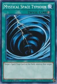 Mystical Space Typhoon - Super Starter: Space-Time Showdown - YuGiOh card
