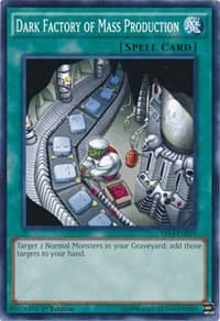 Dark Factory of Mass Production - Super Starter: Space-Time Showdown - YuGiOh card