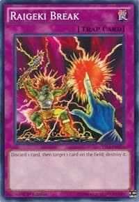 Raigeki Break - Super Starter: Space-Time Showdown - YuGiOh card