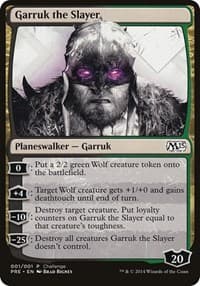 Garruk the Slayer (Magic 2015 Prerelease Promo) - Oversize Cards - Magic: The Gathering card