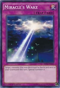 Miracle's Wake - Battle Pack 3: Monster League - YuGiOh card