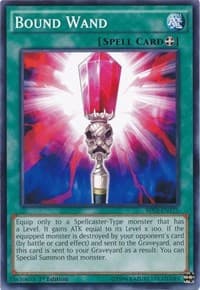 Bound Wand - Battle Pack 3: Monster League - YuGiOh card
