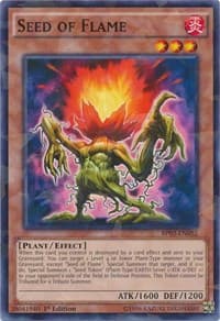 Seed of Flame (Shatterfoil) - Battle Pack 3: Monster League - YuGiOh card