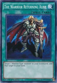 The Warrior Returning Alive - Battle Pack 3: Monster League - YuGiOh card