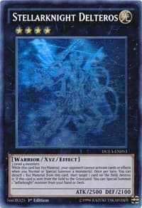 Stellarknight Delteros (Ghost Rare) - Duelist Alliance - YuGiOh card