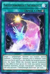 Satellarknight Skybridge - Duelist Alliance - YuGiOh card