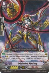 Origin Fist, Big Bang - BT15: Infinite Rebirth - Cardfight Vanguard card