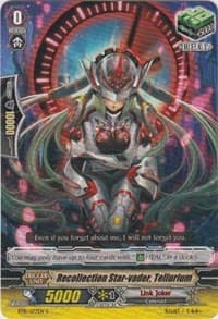 Recollection Star-vader, Tellurium - BT15: Infinite Rebirth - Cardfight Vanguard card