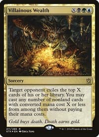 Villainous Wealth - Prerelease Cards - Magic: The Gathering card
