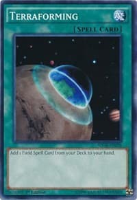 Terraforming - Structure Deck: Geargia Rampage - YuGiOh card