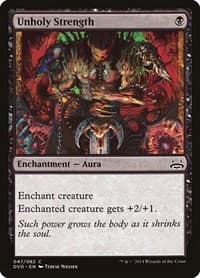 Unholy Strength - Duel Decks: Anthology - Magic: The Gathering card