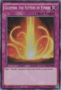 Gleipnir, the Fetters of Fenrir - Legendary Collection 5D's - YuGiOh card
