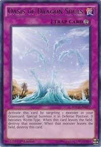 Oasis of Dragon Souls - The New Challengers - YuGiOh card