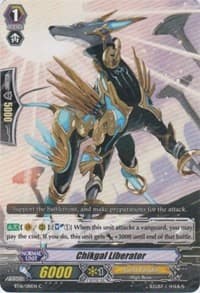 Chikgal Liberator - BT16: Legion of Dragons and Blades ver.E - Cardfight Vanguard card