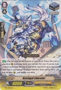 Ketchgal Liberator - BT16: Legion of Dragons and Blades ver.E - Cardfight Vanguard card