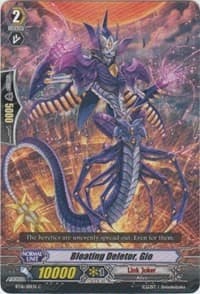 Bloating Deletor, Gio - BT16: Legion of Dragons and Blades ver.E - Cardfight Vanguard card