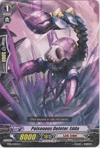 Poisonous Deletor, Edda - BT16: Legion of Dragons and Blades ver.E - Cardfight Vanguard card