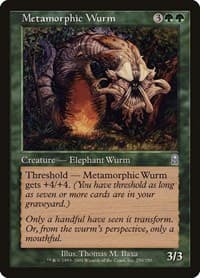 Metamorphic Wurm - Odyssey - Magic: The Gathering card