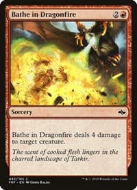 Bathe in Dragonfire - Fate Reforged - Magic: The Gathering card