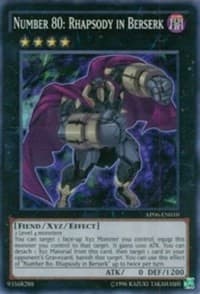 Number 80: Rhapsody in Berserk - Astral Pack 6 - YuGiOh card